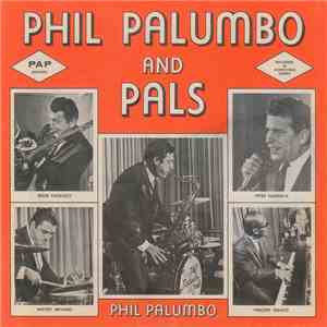 Phil Palumbo and Pals - Phil Palumbo and His Pals download flac