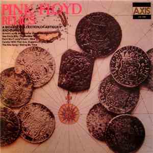 Pink Floyd - Relics - A Bizarre Collection Of Antiques & Curios download flac