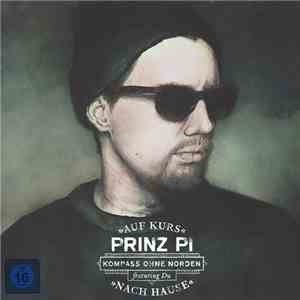 Prinz Pi - Kompass Ohne Norden "Auf Kurs Nach Hause" download flac