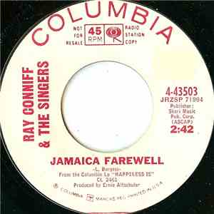 Ray Conniff & The Singers / The Ray Conniff Quintet - Jamaica Farewell / The Sheik Of Araby download flac