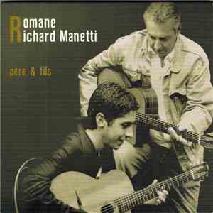 Romane, Richard Manetti - Père & Fils download flac
