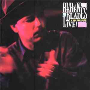 Rubén Blades Y Son del Solar - Live! download flac