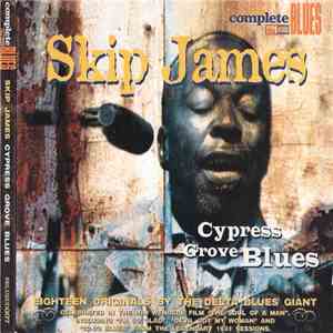 Skip James - Cypress Grove Blues download flac