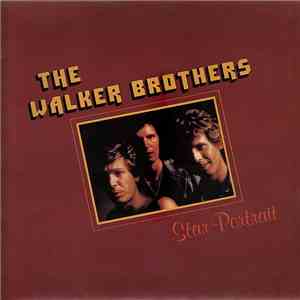 The Walker Brothers - Star Portrait download flac