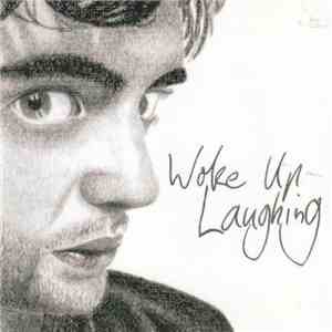 Thomas Emilio - Woke Up Laughing download flac