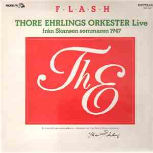 Thore Ehrlings Orkester - Flash (Thore Ehrlings Orkester Live Från Skansen Sommaren 1947) download flac