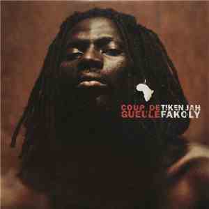 Tiken Jah Fakoly - Coup De Gueule download flac