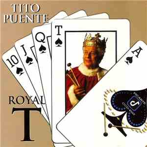 Tito Puente - Royal 'T' download flac