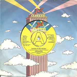 Trickster  - Listen To My Music download flac