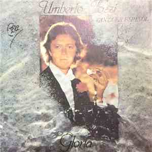 Umberto Tozzi - Canta En Español Gloria download flac
