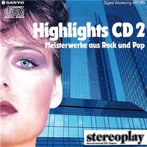 Various - Highlights CD 2 - Meisterwerke Aus Pop Und Rock download flac