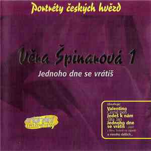 Věra Špinarová - Věra Špinarová 1 (Jednoho Dne Se Vrátíš) download flac