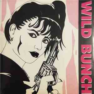 Wild Bunch  - Runaway download flac