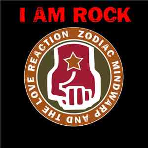 Zodiac Mindwarp And The Love Reaction - I Am Rock download flac