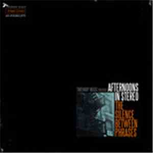 Afternoons In Stereo - The Silence Between Phrases download flac