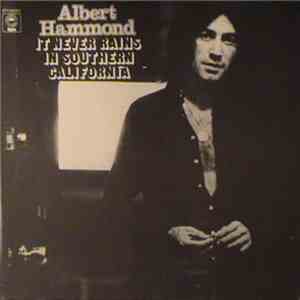 Albert Hammond - It Never Rains In Southern California download flac