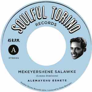 Alemayehu Eshete - Mekeyershene Salawke / Honey Baby download flac