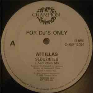 Attillas - Seduzieteú download flac