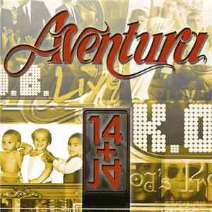 Aventura - 14+14 download flac