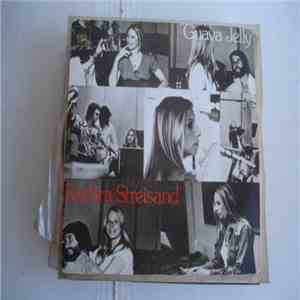 Barbra Streisand - Guava Jelly download flac