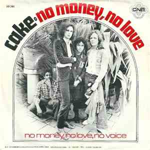 Cake  - No Money, No Love download flac