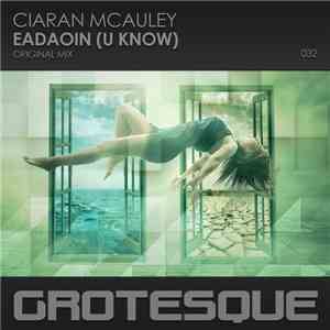 Ciaran McAuley - Eadaoin (U Know) download flac