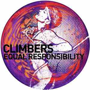 Climbers - Equal Responsibility download flac