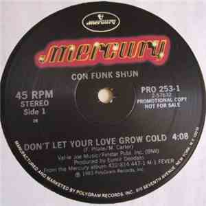 Con Funk Shun - Don't Let Your Love Grow Cold / Lovin' Fever download flac