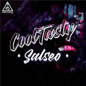 CoolTasty - Salseo download flac