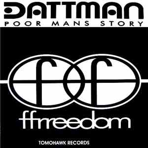 Dattman - Poor Mans Story download flac