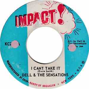 Dell & The Sensations - I Cant Take It / Why Lie download flac