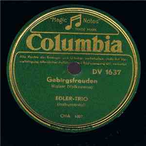 Edler-Trio - Gebirgsfreuden / Waidmannsheil-Marsch download flac