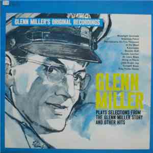 Glenn Miller - Glenn Miller's Original Recordings download flac