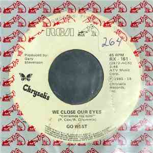 Go West - We Close Our Eyes = Cerramos Los Ojos download flac