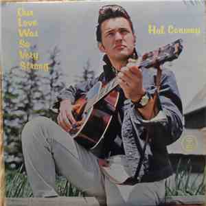 Hal Conway - Our Love Was So Very Strong download flac