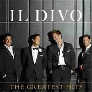 Il Divo - The Greatest Hits download flac