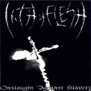 InThyFlesh - Onslaught Against Slavery FLAC album