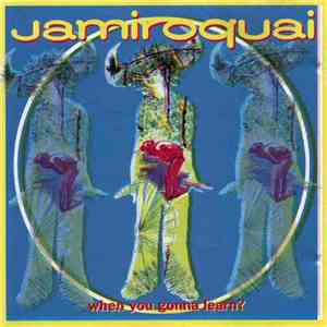 Jamiroquai - When You Gonna Learn? download flac