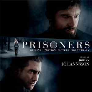 Jóhann Jóhannsson - Prisoners (Original Motion Picture Soundtrack) download flac