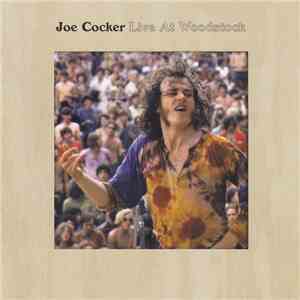 Joe Cocker - Live At Woodstock download flac