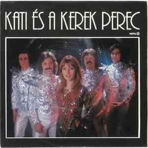 Kati És A Kerek Perec - Csillagszórós Éjszaka / Egy Kölcsön Álom download flac