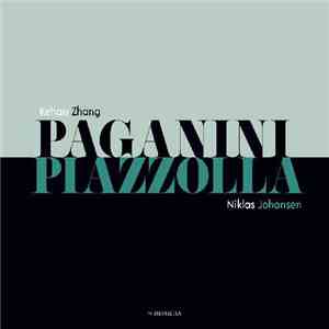 Kehan Zhang & Niklas Johansen - Paganini & Piazzolla download flac