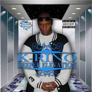 K-Rino - Deeper Elevation download flac