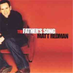 Matt Redman - The Father's Song download flac