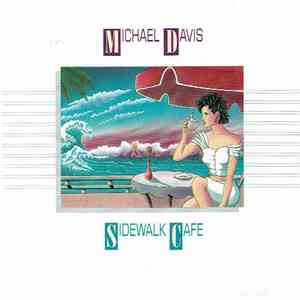 Michael Davis - Sidewalk Cafe download flac