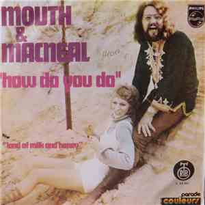 Mouth & MacNeal - How Do You Do? FLAC album