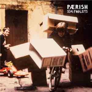 Paerish - Semi Finalists download flac