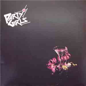 Party Girls  - Party Girls download flac