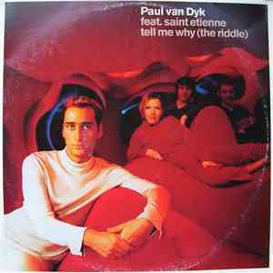 Paul van Dyk Feat. Saint Etienne - Tell Me Why (The Riddle) download flac