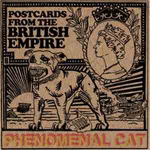 Phenominal Cat - Postcards From The British Empire download flac